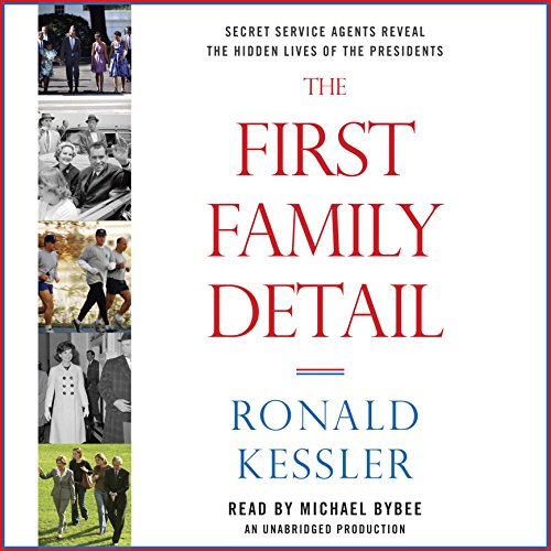 The First Family Detail
