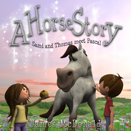 A Horse Story by James McDonald