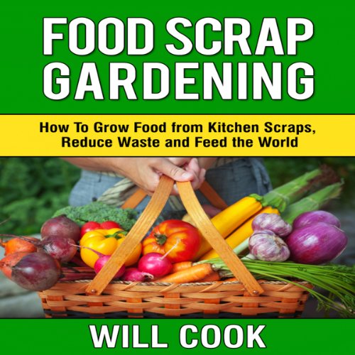 Food Scrap Gardening