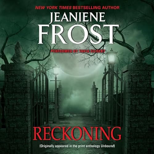 Reckoning by Jeaniene Frost
