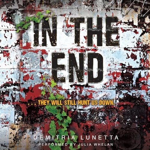In the End by Demitria Lunetta