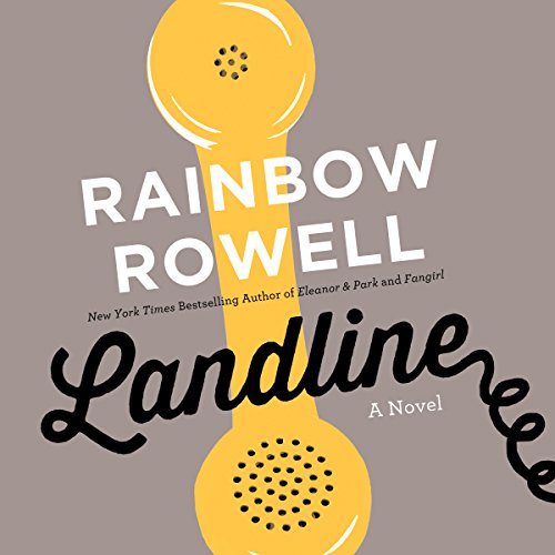 Landline by Rainbow Rowell