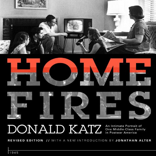 Home Fires by Donald Katz