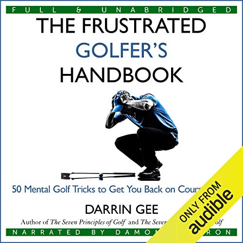 The Frustrated Golfer's Handbook