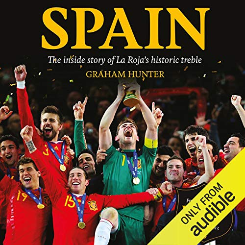 Spain by Graham Hunter