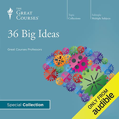 36 Big Ideas by The Great Courses