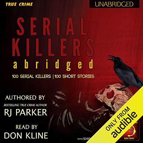 Serial Killers (Encyclopedia of 100 Serial Killers)
