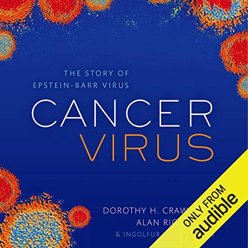 Cancer Virus by Dorothy H. Crawford