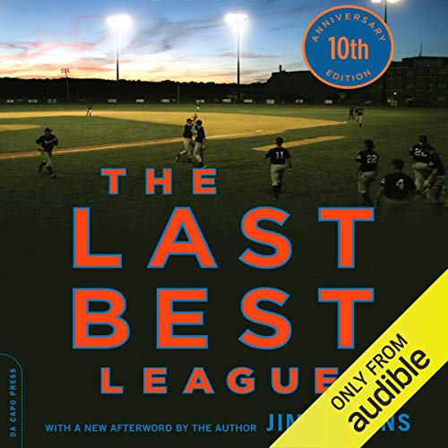 The Last Best League, 10th Anniversary Edition