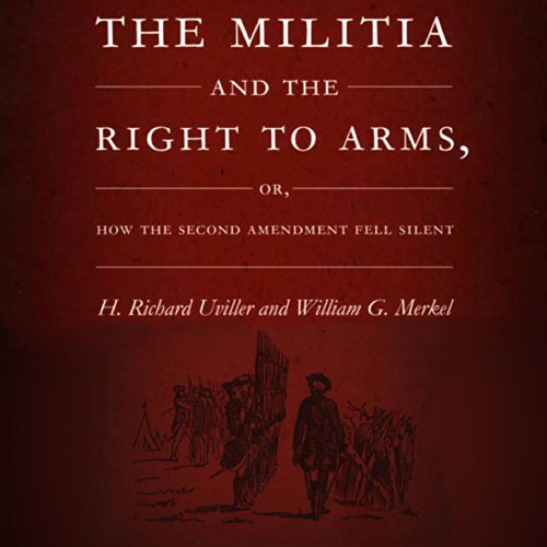 The Militia and the Right to Arms