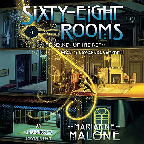 The Secret of the Key: A Sixty-Eight Rooms Adventure