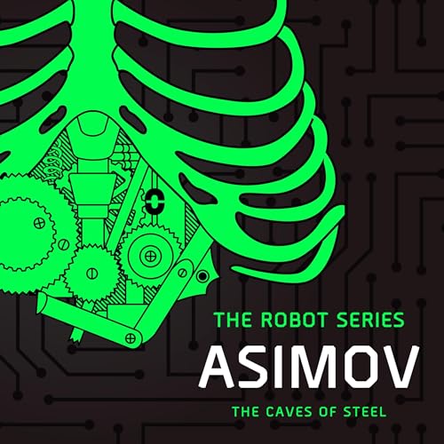 The Caves of Steel