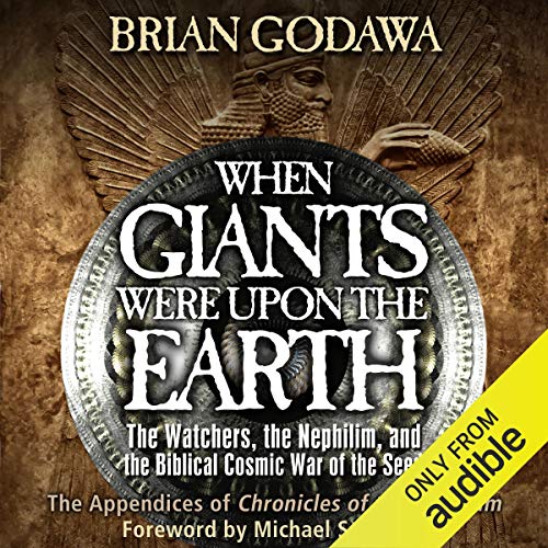 When Giants Were upon the Earth