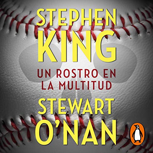 Un rostro en la multitud by Stephen King