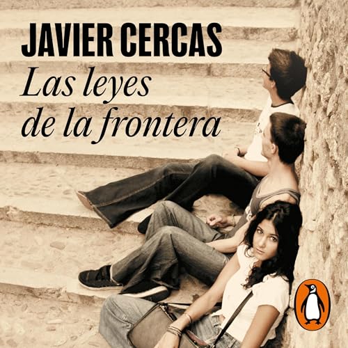 Las leyes de la frontera