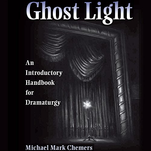 Ghost Light by Michael Mark Chemers