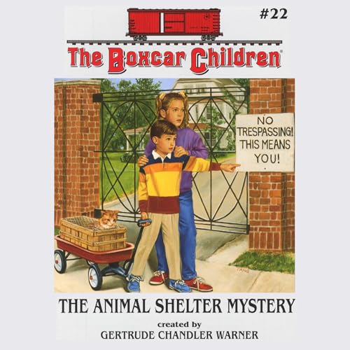 The Animal Shelter Mystery by Gertrude Chandler Warner