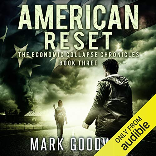 American Reset by Mark Goodwin