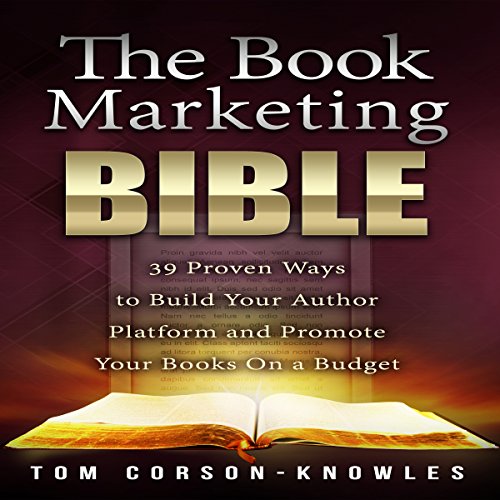 The Book Marketing Bible