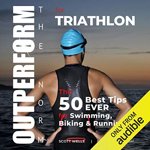 OUTPERFORM THE NORM for Triathlon