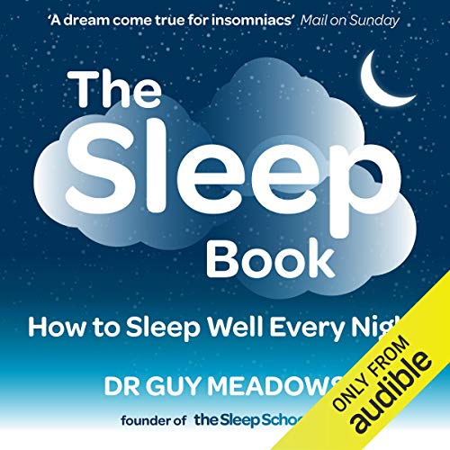 The Sleep Book by Dr. Guy Meadows