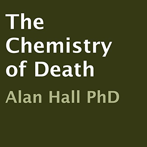 The Chemistry of Death