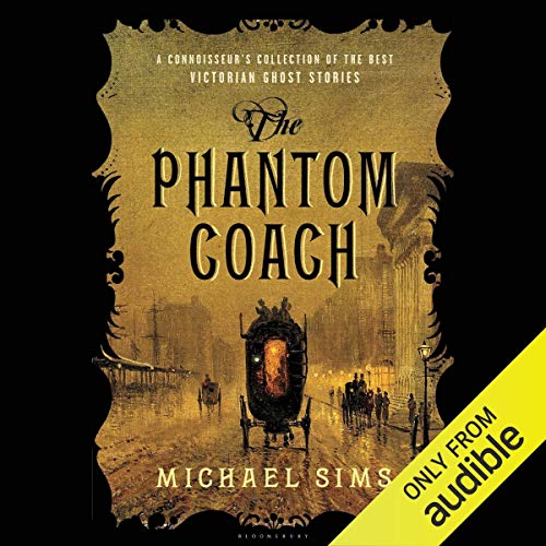The Phantom Coach by Michael Sims
