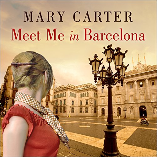 Meet Me in Barcelona by Mary Carter