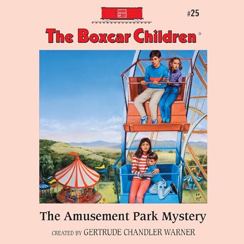 The Amusement Park Mystery by Gertrude Chandler Warner