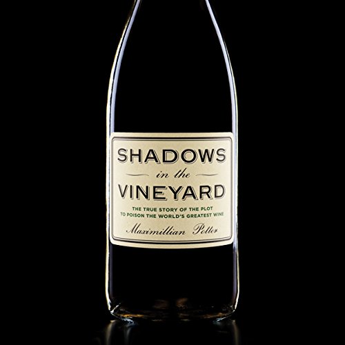 Shadows in the Vineyard