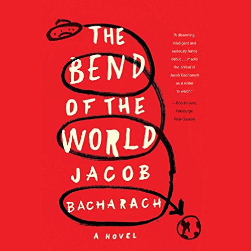 The Bend of the World by Jacob Bacharach