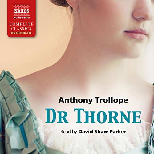 Dr Thorne by Anthony Trollope