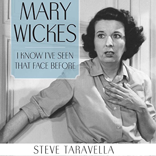 Mary Wickes by Steve Taravella