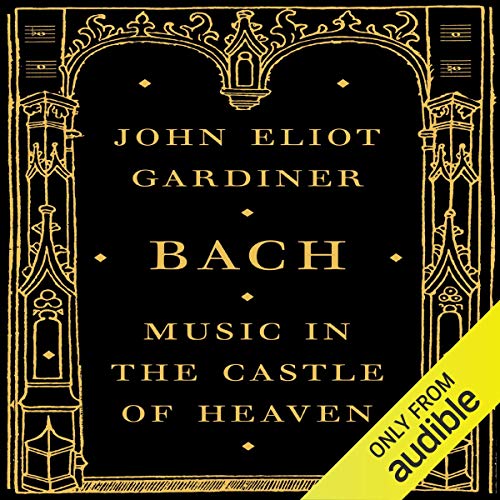 Bach by John Eliot Gardiner