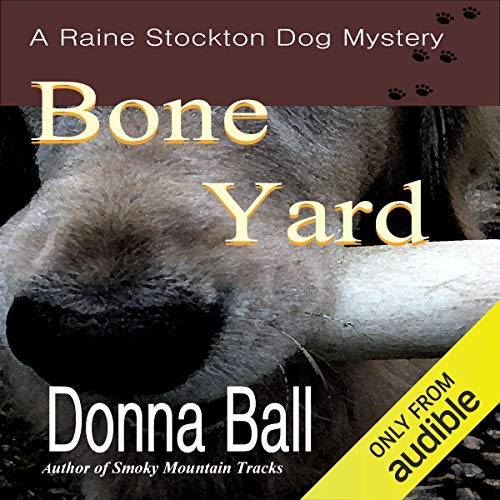 Bone Yard by Donna Ball