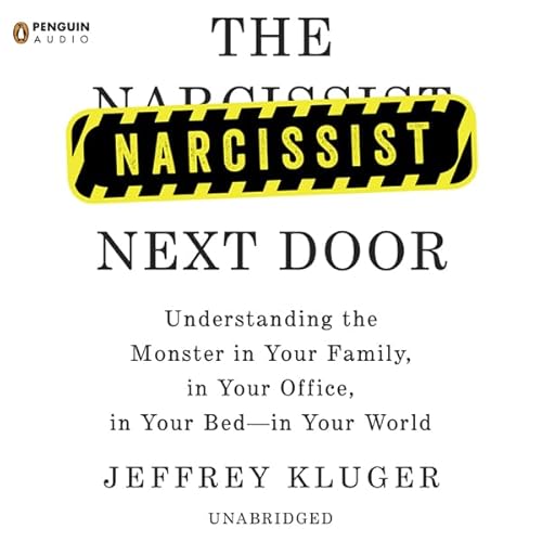 The Narcissist Next Door
