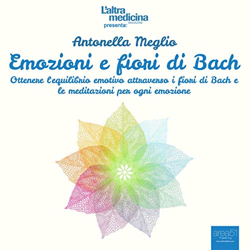 Emozioni e fiori di Bach [Emotions and Bach Flowers]
