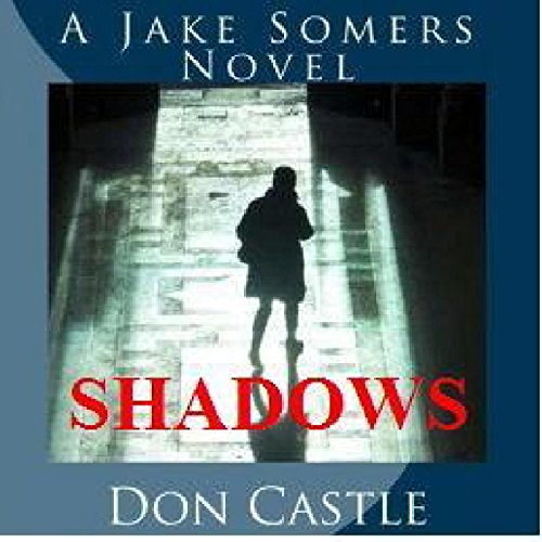 Shadows by Don Castle