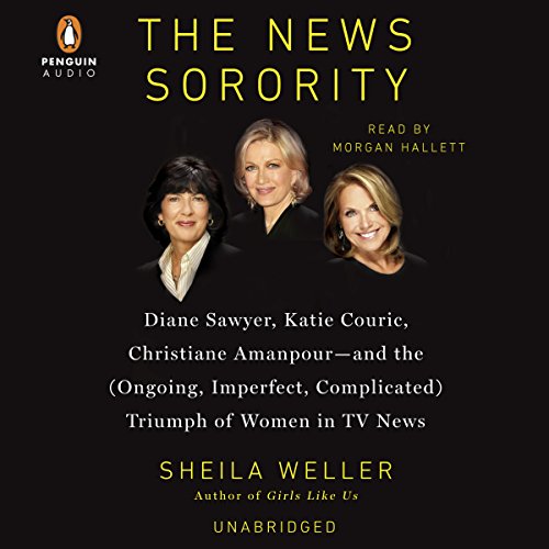 The News Sorority by Sheila Weller