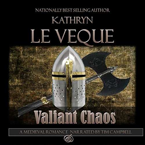 Valiant Chaos by Kathryn Le Veque