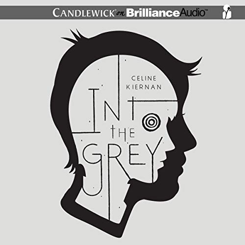 Into the Grey by Celine Kiernan