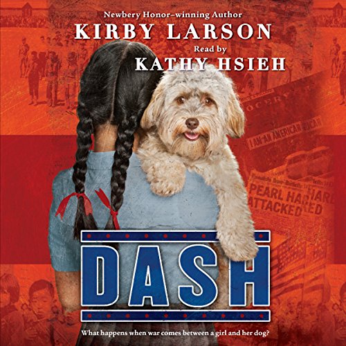Dash (Dogs of World War II) by Kirby Larson
