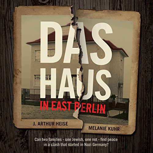 Das Haus: In East Berlin