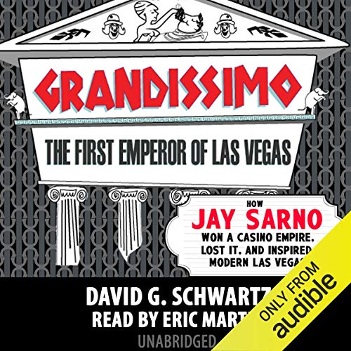 Grandissimo: The First Emperor of Las Vegas