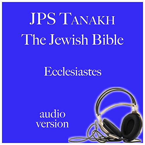 Ecclesiastes by The Jewish Publication Society