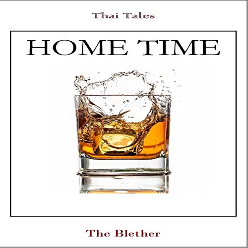 Thai Tales: Home Time