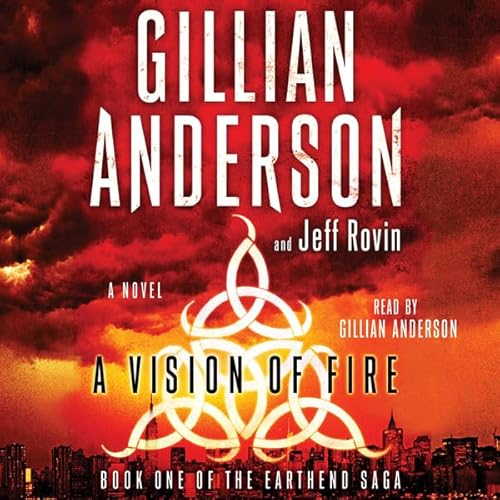 A Vision of Fire by Gillian Anderson