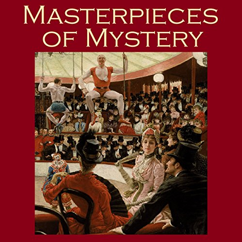 Masterpieces of Mystery by G. K. Chesterton