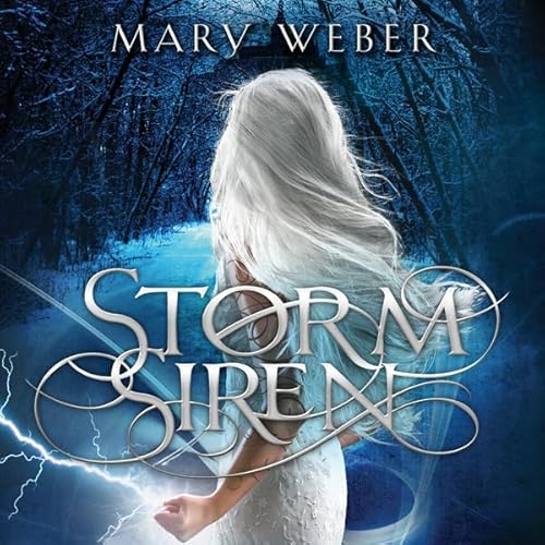 Storm Siren by Mary Weber