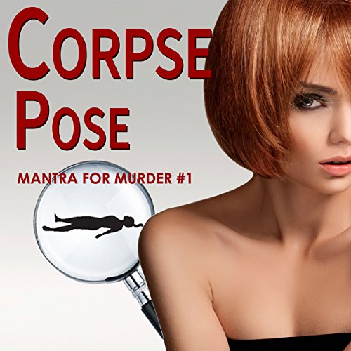 Corpse Pose by Diana Killian
